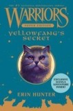 Warriors Super Edition: Yellowfang&#039;s Secret