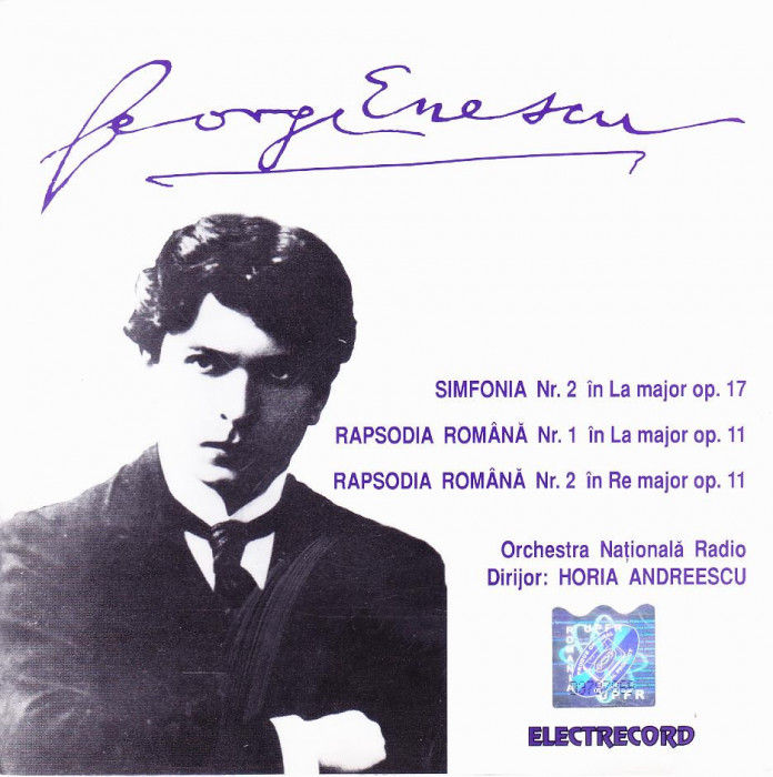 CD Clasica: George Enescu - Simfonia a 2-a, Rapsodiile 1 si 2 ( Electrecord )