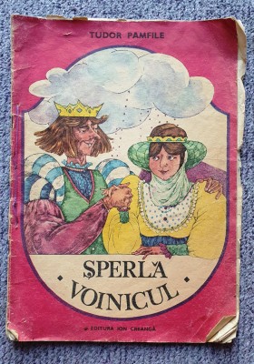 Sperla Voinicul, Tudor Pamfile, Ed Ion Creanga 1986 foto