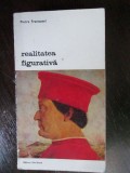 Realitatea figurativa Pierre Francastel