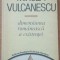 Mircea Vulcanescu - Dimensiunea romaneasca a existentei