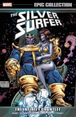 Silver Surfer Epic Collection: The Infinity Gauntlet foto