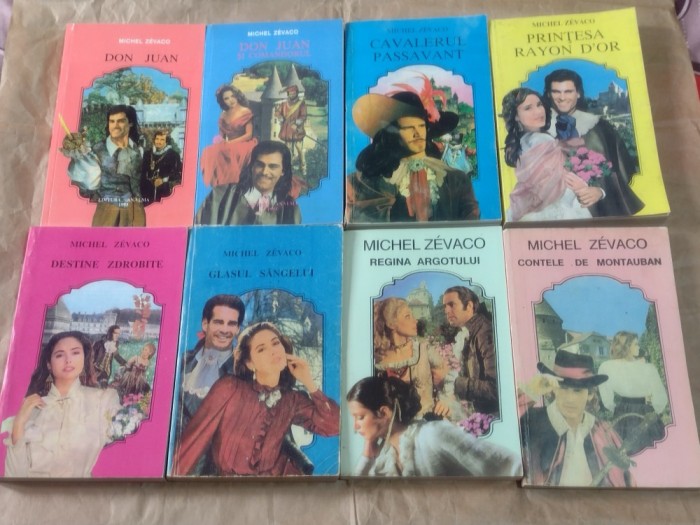 ZEVACO ~DON JUAN+DON JUAN SI COMANDORUL+CAVALERUL PASSAVANT+PRINTESA RAYON D&#039;OR+DESTINE ZDROBITE+GLASUL SANGELUI+REGINA ARGOTULUI +CONTELE DE MONT.