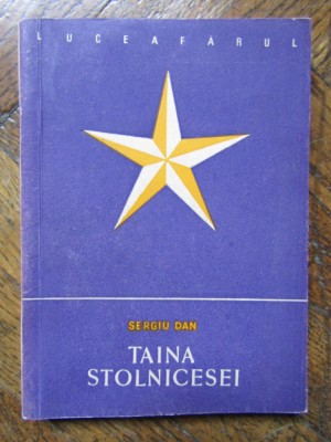 Taina stolnicesei Sergiu Dan foto