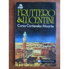 Franco Lucentini, Carlo Fruttero - Cursa Cartierelor Moarte