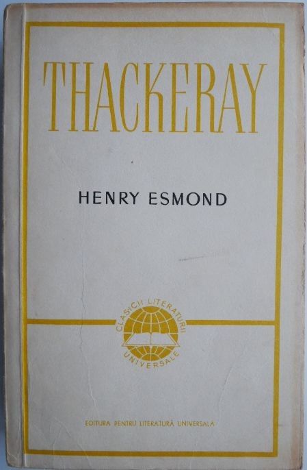 Henry Esmond &ndash; W. M. Thackeray