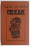 Cumpara ieftin Cezar - Alexandre Dumas, Roman beletristica