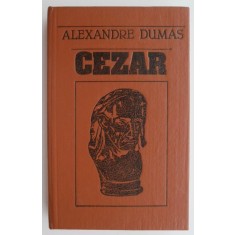 Cezar &ndash; Alexandre Dumas