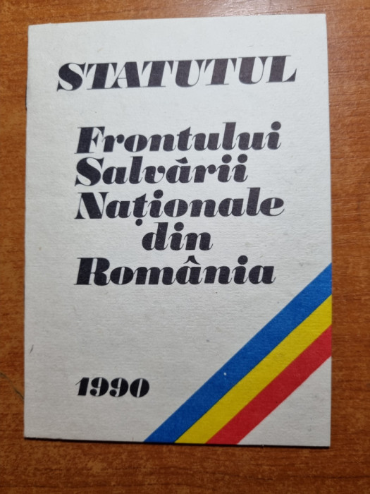 statutul frontului salvarii nationale din romania 1990