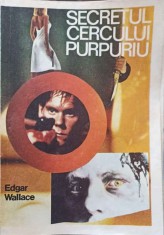 SECRETUL CERCULUI PURPURIU-EDGAR WALLACE-286521