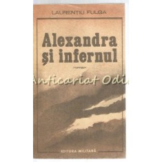 Alexandra Si Infernul - Laurentiu Fulga