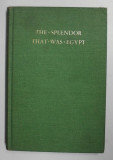 THE SPLENDOR THAT WAS EGYPT by MARGARET A. MURRAY , 1966