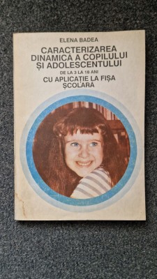 CARACTERIZAREA DINAMICA A COPILULUI SI ADOLESCENTULUI DE LA 3 LA 18 ANI foto