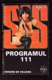 PROGRAMUL 111 VOL.1-G&eacute;rard de Villiers-364046
