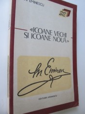 Icoane vechi si icoane noua (pagini de ziar) - Mihai Eminescu foto