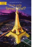 Unde este Turnul Eiffel? - Loreta Budin, Dina Anastasio