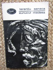 Terentiu, Seneca - Eunucul * Medeea