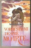 Vorbeste-mi despre moarte-Francoise Stanciu Reiss