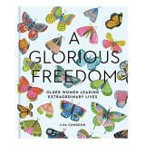 A glorious freedom