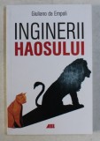 INGINERII HAOSULUI de GIULIANO DA EMPOLI , 2019