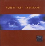 Dreamland | Robert Miles, sony music