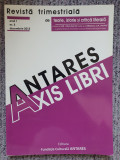 Revista Antares Axis Libri nr 3 Decembrie 2013, 136 pag, stare f buna