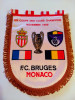 Fanion fotbal FC BRUGGE - AS MONACO (Cupa Campionilor 1988)
