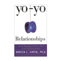 Yo-Yo Relationships