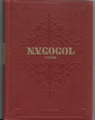 N. V. GOGOL - OPERE volumul 2 (1955, editie cartonata) foto