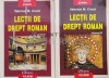 Lectii de Drept Roman Vol. 2-3, Valerius M. Ciuca, Polirom 1999, 564 pagini, Brosata, ISBN 973-683-140-X, Stare Buna