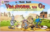 Vrajitorul din Oz | L. Frank Baum, Aramis