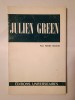 Pierre Brodin - Julien Green (col. Classiques du XXe siecle)