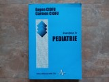 ESENTIALUL IN PEDIATRIE - Eugen CIOFU , Carmen CIOFU 1999