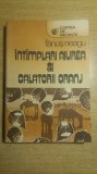 Myh 533 - INTIMPLARI AIUREA SI CALATORII ORANJ - FANUS NEAGU - ED 1987