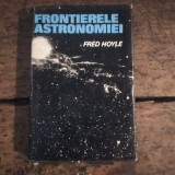 Frontierele astronomiei Fred Hoyle