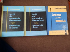 LECTII DE GEOMETRIE ELEMENTARA - 3 vol -JACQUES HADAMARD/PROBLEME REZOLVATE foto