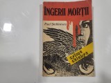 Ingerii mortii de Paul Stefanescu