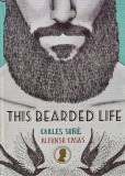 This Bearded Life - 2016 - Alfonso Casas (V183)