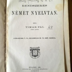 Rendszeres ​Német Nyelvtan, Budapest, 1901 - carte veche de colectie