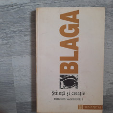 Trilogia valorilor I .Stiinta si creatie de Lucian Blaga