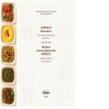 UMPhST flavours: cooking without borders / Retete internationale UMFST: gatind fara frontiere - Anca Bacarea, Simona Gurzu-Prundaru