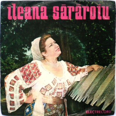 Vinyl Ileana Sărăroiu &amp;lrm;&amp;ndash; Ileana Sărăroiu, original foto