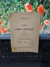 C.D. Fortunescu, Curs de limba franceza pentru clasa II-a, Bucure?ti 1946, 177 foto