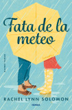 Cumpara ieftin Fata De La Meteo, Rachel Lynn Solomon - Editura Nemira