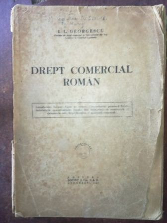 Drept comercial roman vol 1 - I. L. Georgescu
