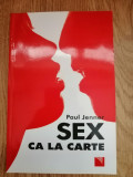 Sex ca la carte - Paul Jenner : 2011