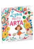 Cumpara ieftin Luna iubeste arta