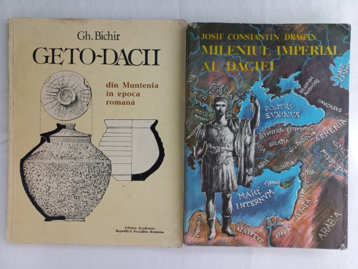 GETO-DACII DIN MUNTENIA IN EPOCA ROMANA- GH. BICHIR+ MILENIUL IMPERIAL AL DACIEI