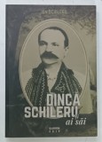 DINCA SCHILERU SI AI SAI de ION SCHILERU , 2019