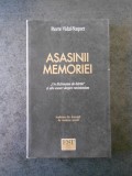 PIERRE VIDAL NAQUET - ASASINII MEMORIEI